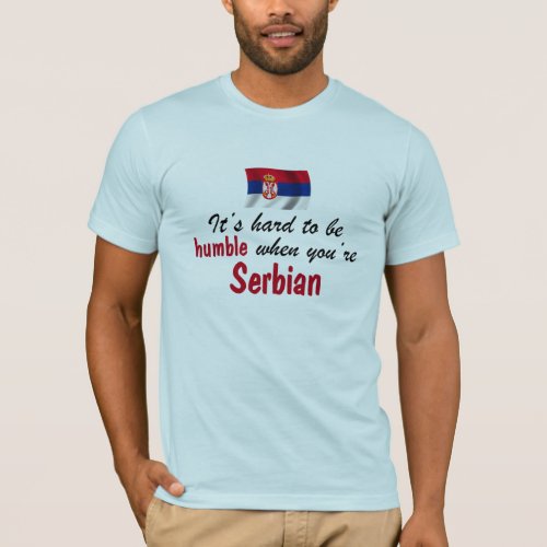 Humble Serbian T_Shirt