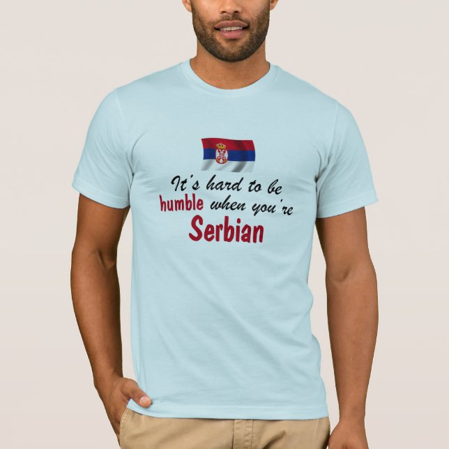 Humble Serbian T-Shirt (Front)