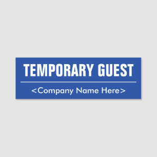 Humble "TEMPORARY GUEST" Name Tag