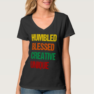 Humbled Blessed Creative Unique T-Shirt
