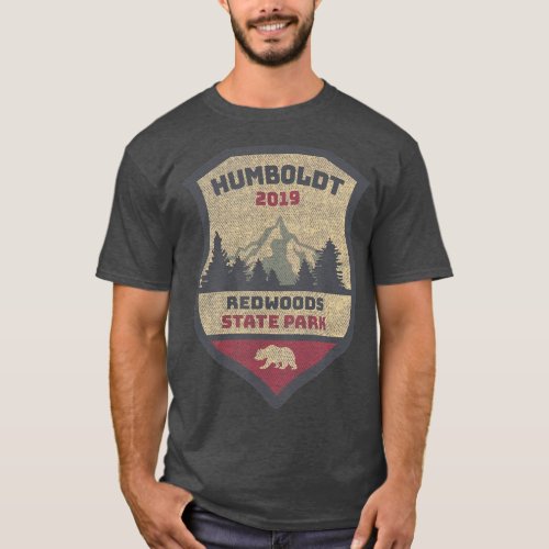 Humboldt Redwoods Souvenir Campground Redwoods T_Shirt