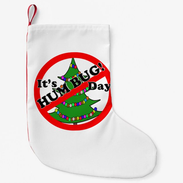 Humbug Day Small Christmas Stocking (Front)
