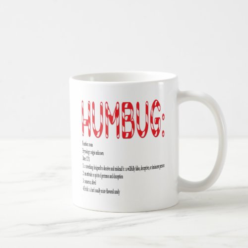 HUMBUG definition Coffee Mug