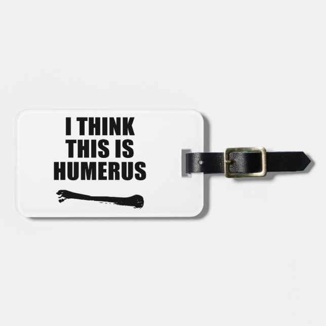 Humerus Luggage Tag (Front Horizontal)
