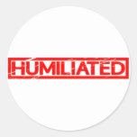 Humiliated Stamp Classic Round Sticker