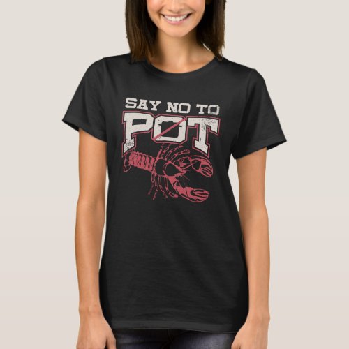 Hummer Word Game   Say No To Pot T_Shirt