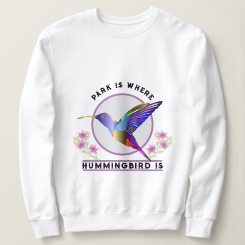 humming bird sweatshirt