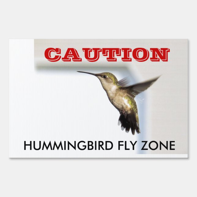Hummingbird Fly Zone Yard Sign (Front)