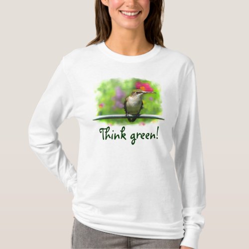 Hummingbird Think Green T_Shirt