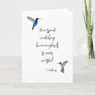 Hummingbird watching card