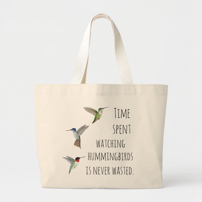 Hummingbird watching large tote bag (Front)