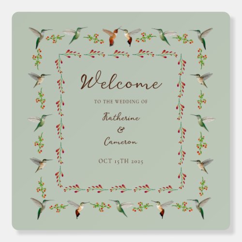 Hummingbird Welcome Wedding Sign