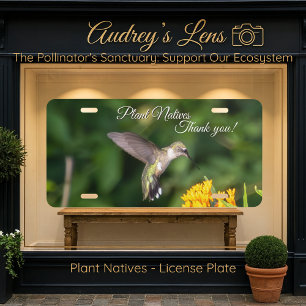 Hummingbird & Wildflower "Plant Natives"  License Plate