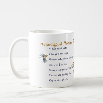 Hummingbirds Nectar Recipe Coffee Mug by krndel at Zazzle