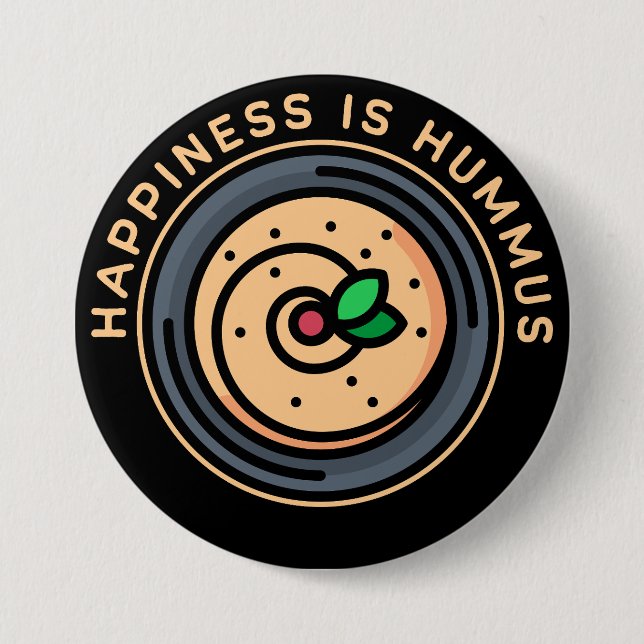 Hummus is Happiness Button (Front)