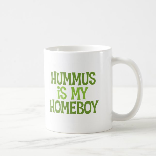 Hummus Is My Homeboy Miug Coffee Mug (Right)