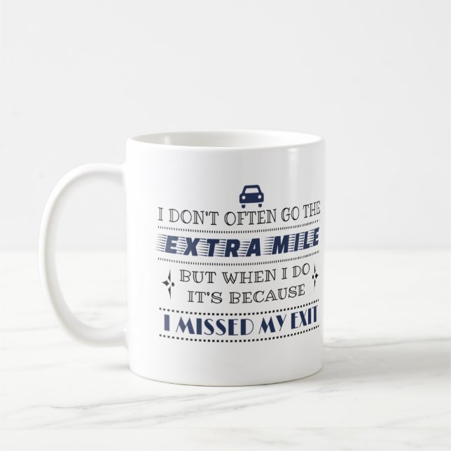 Humor Bad Driver Missed Exit Coffee Mug (Left)