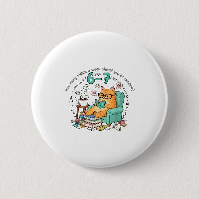 Humor Cat How Many Nights Reading Teacher Funny Ca Button (Front)