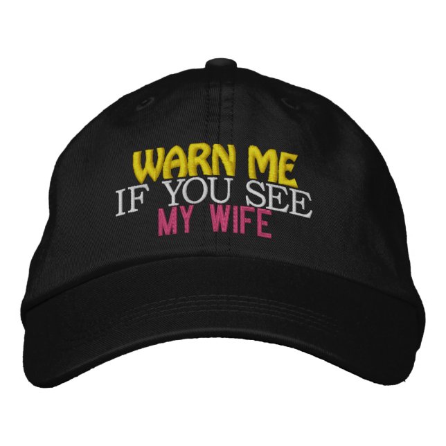 Humor Embroidered Baseball Cap (Front)