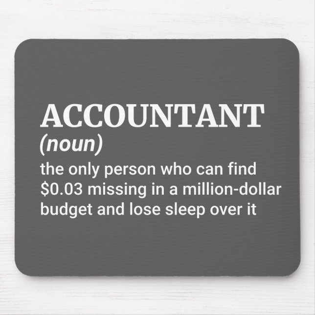 Humor for Accountants Mouse Pad (Front)