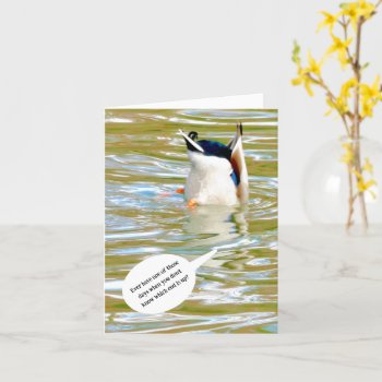 Humor/friendship/don't Know Which End Is Up Card by whatawonderfulworld at Zazzle