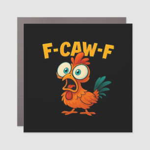 Humor Funny Crow F-Caw-F Gothic Car Magnet