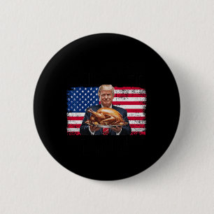 Humor Funny Trump Winner Winner Christmas Dinner M Button
