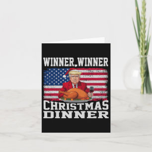Humor Funny Trump Winner Winner Christmas Dinner M Card