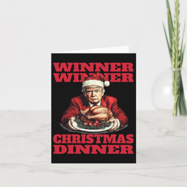 Humor Funny Trump Winner Winner Christmas Dinner M Card (Front)
