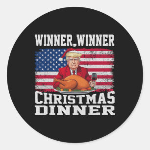 Humor Funny Trump Winner Winner Christmas Dinner M Classic Round Sticker