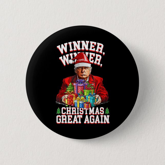 Humor Funny Trump Winner Winner Christmas Great Ag Button (Front)