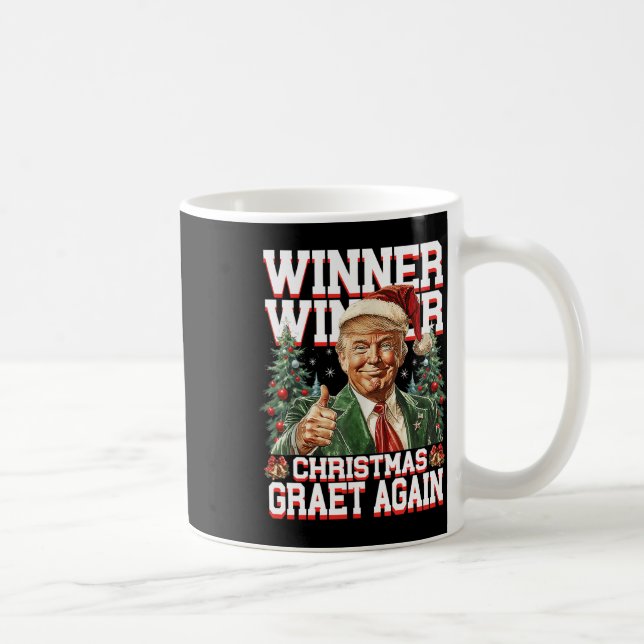 Humor Funny Trump Winner Winner Christmas Great Ag Coffee Mug (Right)