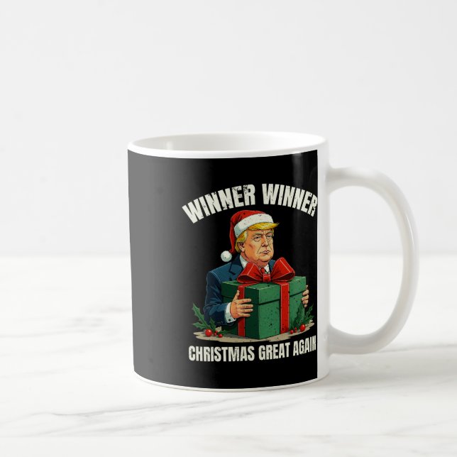 Humor Funny Xmas Trump Winner Winner Christmas Gre Coffee Mug (Right)