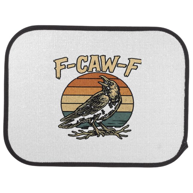 Humor Gothic F Caw F Funny Crow Creative Style Car Floor Mat (Rear)