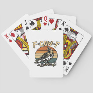 Humor Gothic F Caw F Funny Crow Creative Style Poker Cards