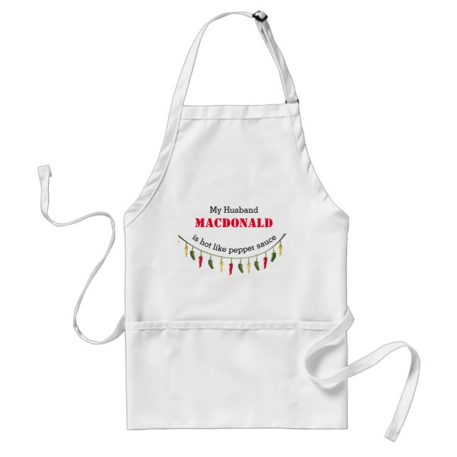 Humor HUSBAND HOT LIKE PEPPER SAUCE Personalized Adult Apron (Front)