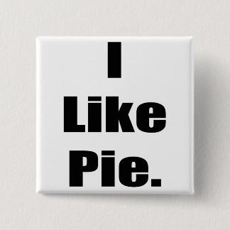 Humor I Like Pie Button