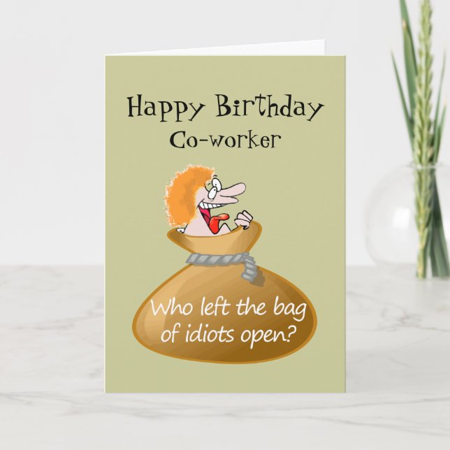 Humor Idiot Free Birthday for your Co-worker Card (Front)