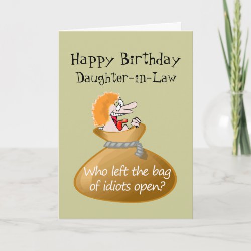 Humor Idiot Free Birthday for your Daughter_in_Law Card