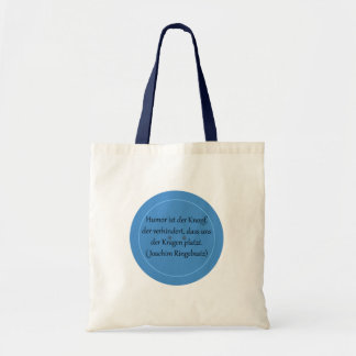 Humor is the button that prevents... tote bag