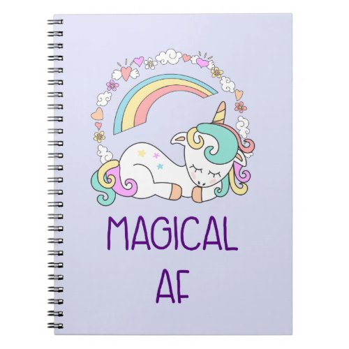 Humor _ Magical AF Unicorn Rainbow  Cute Stuff Notebook