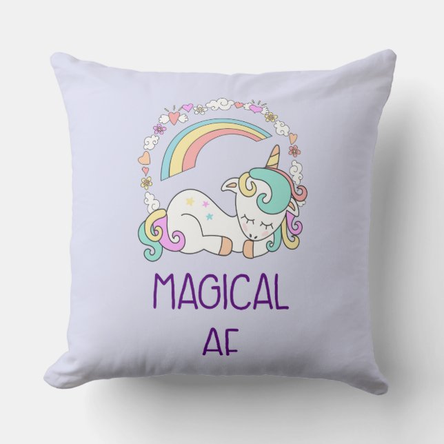 Humor - Magical AF. Unicorn, Rainbow & Cute Stuff Throw Pillow (Front)