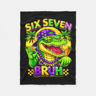 Humor Mardi Gras 67 Six Seven Alligator Bruh Men W Fleece Blanket