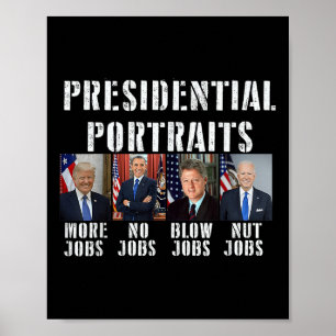 Humor Presidential Portraits Trump Obama Biden Cli Poster