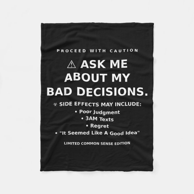Humor Quote Funny Sarcastic Relatable Graphic Fleece Blanket (Front)