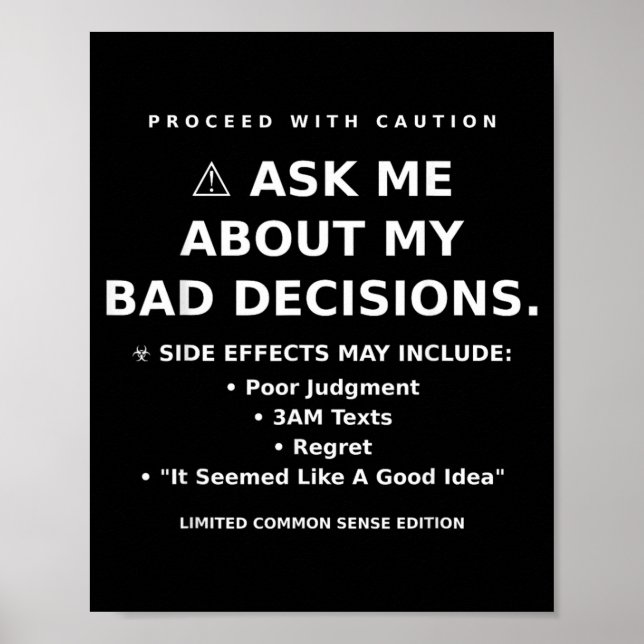 Humor Quote Funny Sarcastic Relatable Graphic Poster (Front)