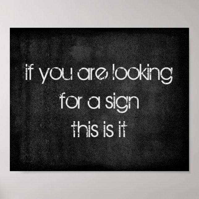 humor quote text on distressed dark gray poster (Front)