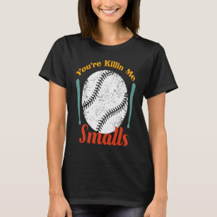 Inspired By Youre Killin Me Smalls Los Doyers T-Shirt – Teepital – Everyday  New Aesthetic Designs