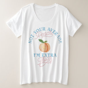 Humor Sassy Peach Body Positivity Vintage Plus Size T-Shirt