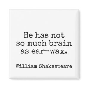 Humor Shakespeare Insult Literature Magnet